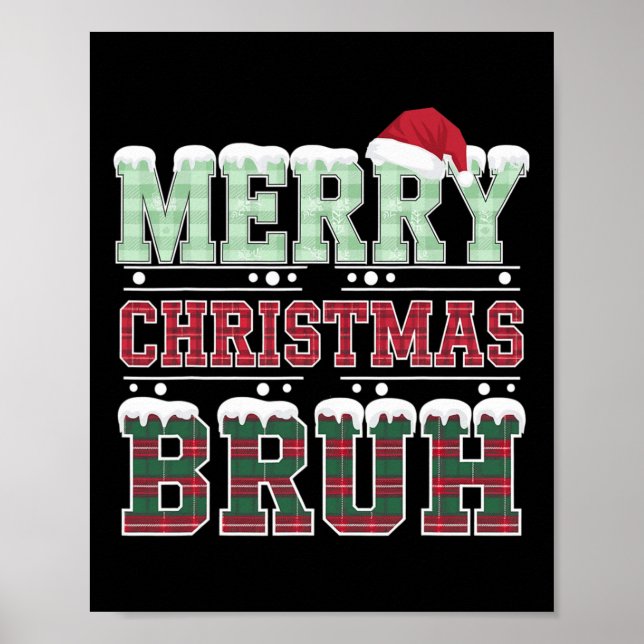 Póster Feliz Navidad Bruh Santa Xmas Familia Matanza Co (Frente)