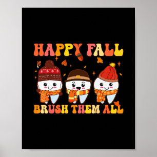 Póster Feliz Otoño Cepíllales Los Dientes Dentista Dental