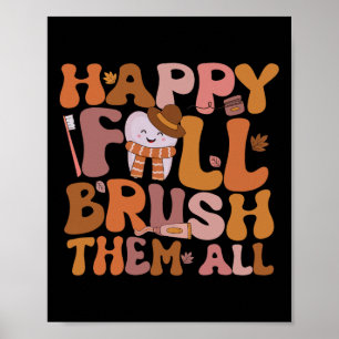 Póster Feliz Otoño Cepíllalos a Todos Dentista Pediátrico