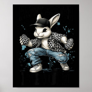 Póster Feliz Pascua Bruh Gracioso Conejo Conejo Conejo Ni