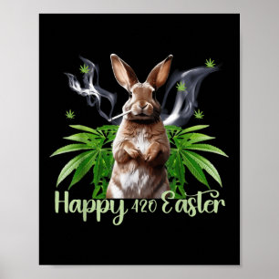 Póster Feliz Pascua Bunny Smoed Weed Funny