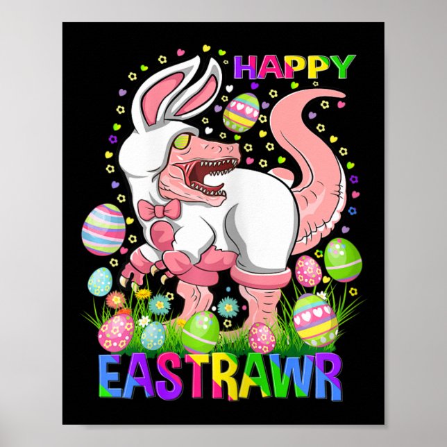 Póster Feliz Pascua Funny T Rex Día de Pascua Dinosaurio  (Frente)