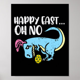 Póster Feliz Pascua Oh No Trex Huevo Divertido Pascua Din
