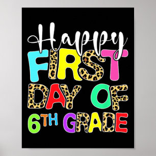 Póster Feliz Primer Día De 6to Grado Leopardo De Vuelta A