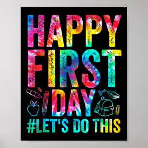 Póster Feliz primer día Hagamos esta bienvenida de vuelta