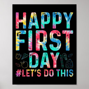 Póster Feliz Primer Día Vamos a Hacer Esto Bienvenido Byc