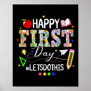 Póster Feliz Primer Día Vamos a Hacer Esto Bienvenidos de