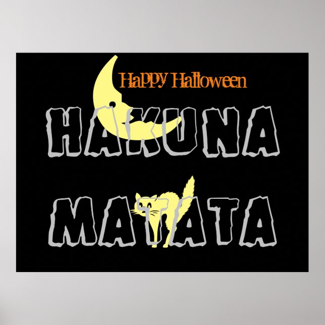 Póster Feliz truco o regalo de Halloween y Hakuna Matata (Frente)