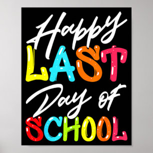 Póster Feliz último día de escuela niños maestro estudian