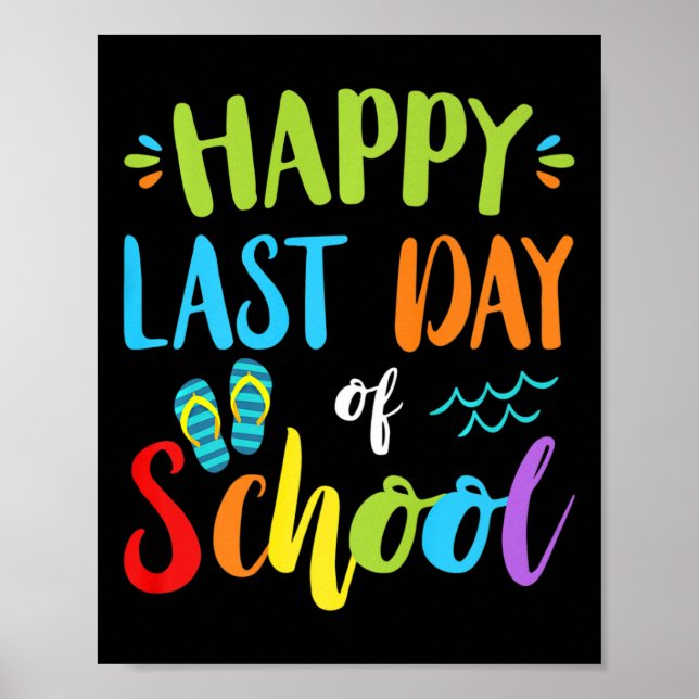 Póster Feliz Último Día De Verano Escolar Idea De Regalo  (Frente)
