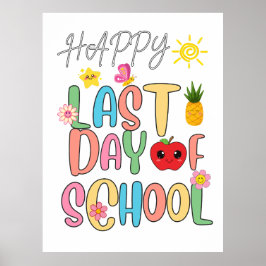 Póster Feliz Último Día Del Colegio
