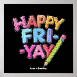 Póster Feliz Viernes Fri-Yay Amantes Divertido Fin De Sem