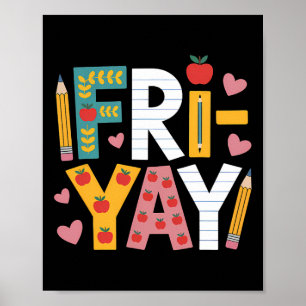 Póster Feliz Viernes Fri-yay Profesor Fri Yay Viernes Fin