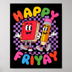 Póster Feliz viernes para mujeres Fri-yay profesora escue