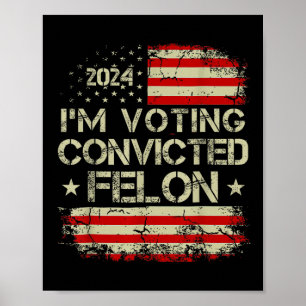 Póster Felon10 condenado en 2024