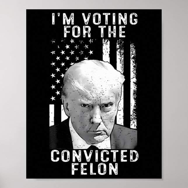 Póster Felon27 condenado en 2024 (Frente)