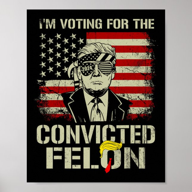 Póster Felon3 condenado en 2024 (Frente)