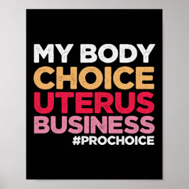 Póster Feminista de la proopción empresarial de mi cuerpo