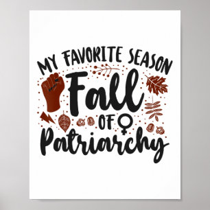 Póster Feminista Mi Temporada Favorita Caída Del Patriarc