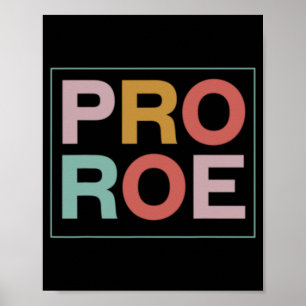 Póster Feminista Pro Roe Pro Choice
