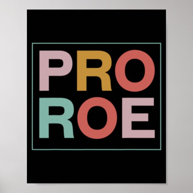 Póster Feminista Pro Roe Pro Choice (Frente)