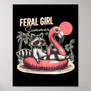 Póster Feral Chica Summer Funny Meme Feral Raccoon Summer