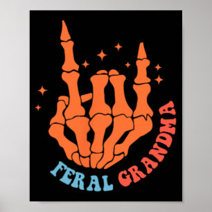 Póster Feral Grandma Funny Grandma Día de la Madre