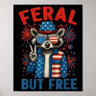 Póster Feral Y Gratuito Raccoon Feral Pero Gratis 4 De