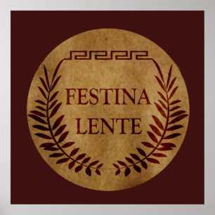 Póster Festina lente