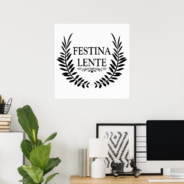 Póster festina lente, latin phrase (Oficina en casa)