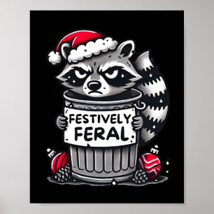 Póster Festivalmente Feral Raccoon Navidades Funny y