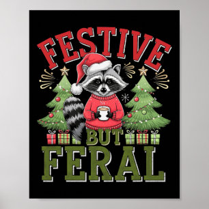 Póster Festividad pero Feral Raccoon Navidades Santa Fun 