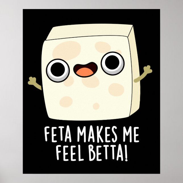 Póster Feta Me Hace Caer Betta Gracioso Queso Pun Dark BG (Frente)