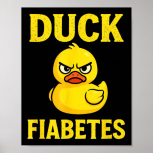 Póster Fiabetes de pato - Conciencia Diabética divertida
