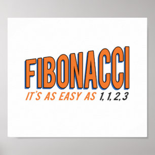 Póster Fibonacci Es tan fácil como 1, 1, 2, 3