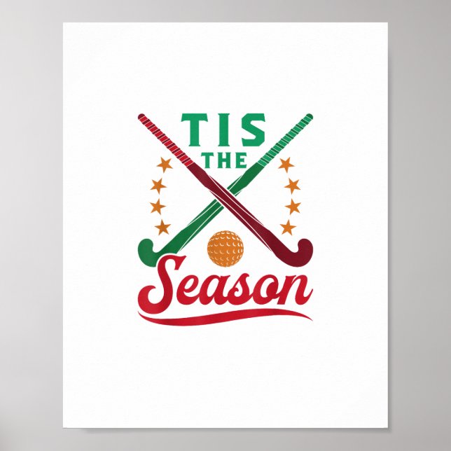 Póster Field Hockey Christmas Tis The Season Player Holid (Frente)