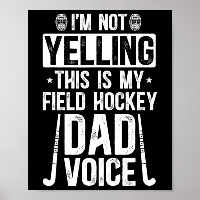 Póster Field Hockey Dad Voice Dad Of A Field Hockey Playe (Frente)