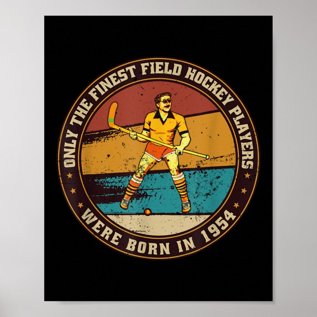Póster Field-hockey-players Born In 1954 Birthday Field-h (Frente)