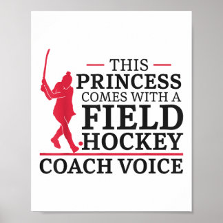 Póster Field Hockey This Princess Comes With A Field Hock