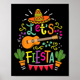 Póster Fiesta Cinco De Mayo Fiesta Lets Fiesta Mexica