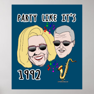 Póster Fiesta como si fuera 1992 con Bill y Hillary