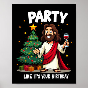 Póster Fiesta Como Si Fuera Tu Cumpleaños Navidad Jesús D