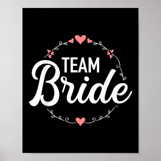 Póster Fiesta de Bachelorette de Team Bride (Frente)