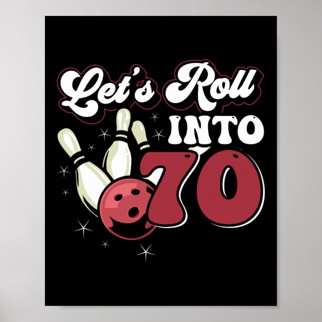 Póster Fiesta de boliche acudiendo a 70 Bowling cumpleaño (Frente)