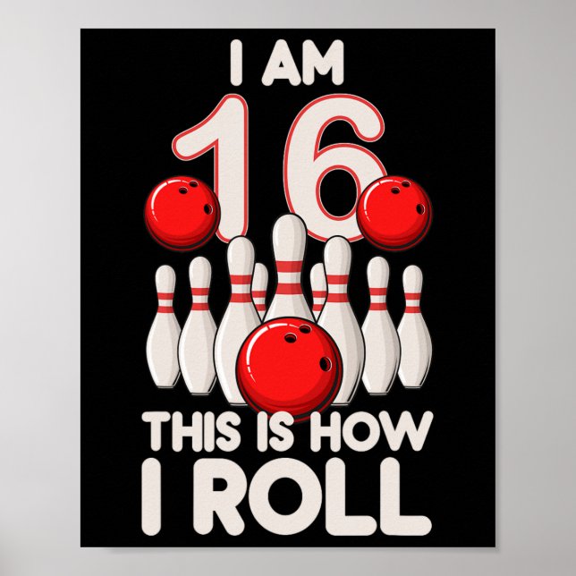 Póster fiesta de boliche de 16 años 16 cumpleaños es como (Frente)