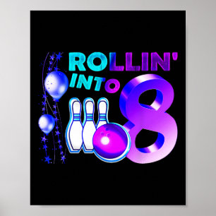 Póster Fiesta de Cumpleaños de Bolos 8º Rodando Hacia 8 A