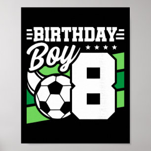 Póster Fiesta de Cumpleaños de Fútbol - Niño de 8 Años -