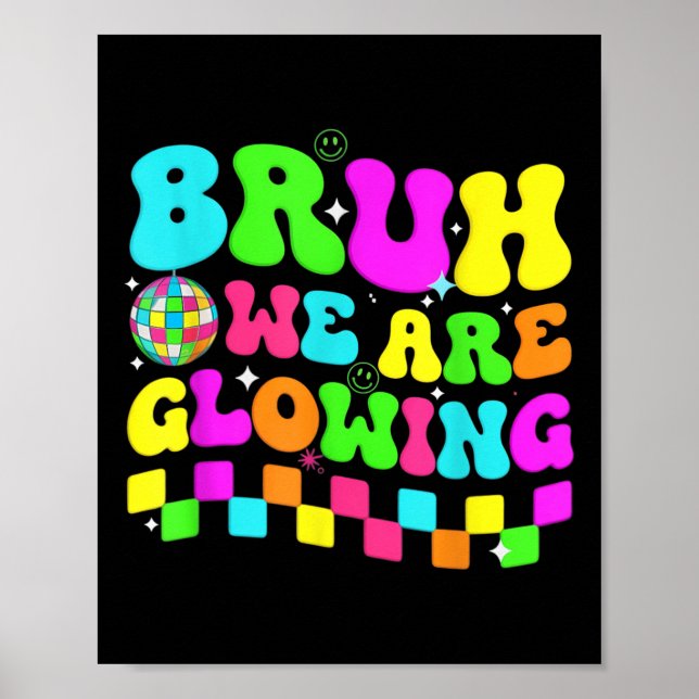 Póster Fiesta De Cumpleaños Disco Bruh Estamos Brillando  (Frente)