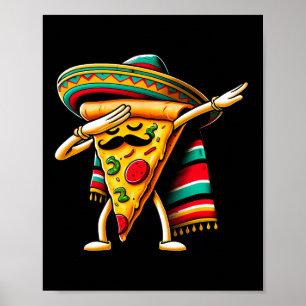 Póster Fiesta de Pizza con Dabbing Cinco De Mayo Mexicano