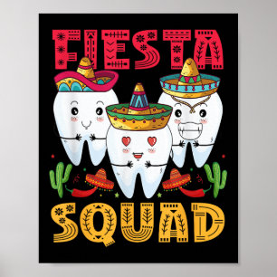 Póster Fiesta Squad Cinco De Mayo Dental Mexicana Fiesta 